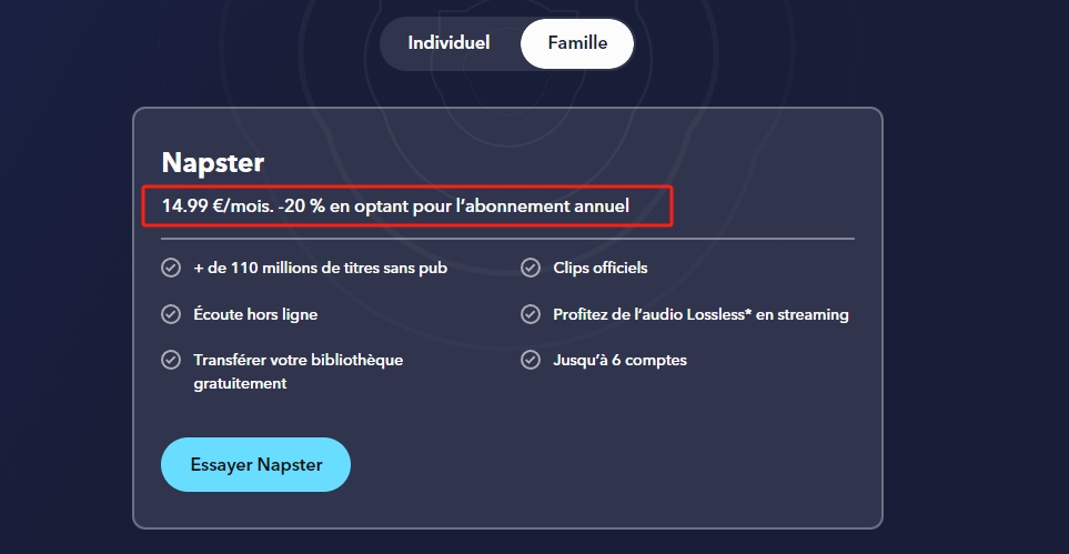 Plan sur abonnement famille de Napster