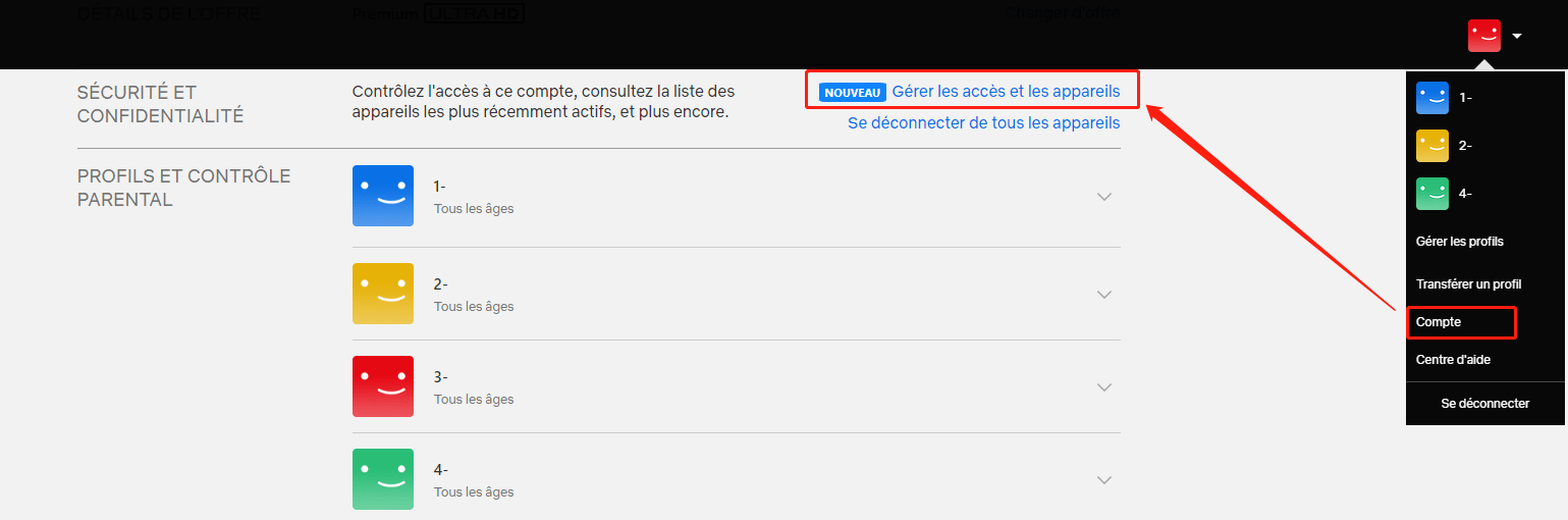 Netflix gère l'accès et les appareils